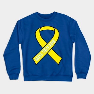 Bring Them Home Crewneck Sweatshirt